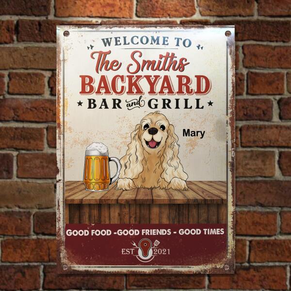 Welcome To Backyard Bar And Grill, Personalized Metal Sign For Dog Lovers
