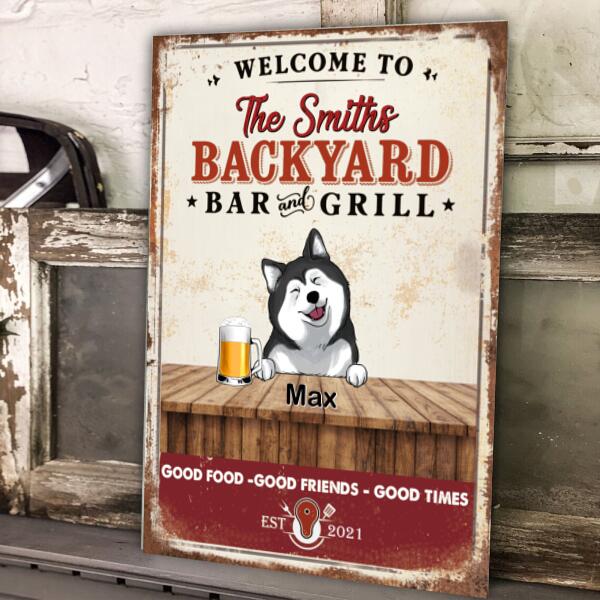 Welcome To Backyard Bar And Grill, Personalized Metal Sign For Dog Lovers
