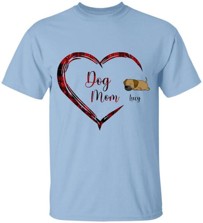 Dog Mom, Personalized T-Shirt, Gift For Dog Lovers