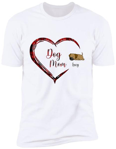Dog Mom, Personalized T-Shirt, Gift For Dog Lovers