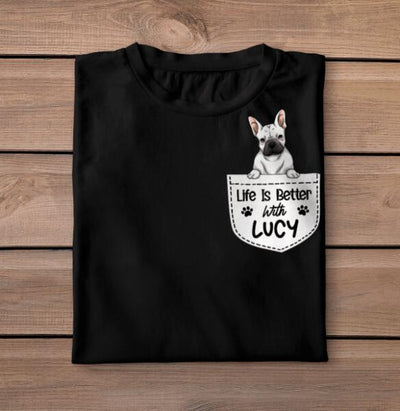 Life Is Better With My Dogs, Dog Lovers, Personalized T-shirt