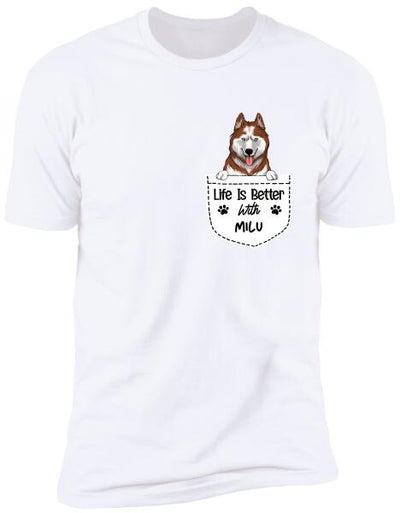 Life Is Better With My Dogs, Dog Lovers, Personalized T-shirt