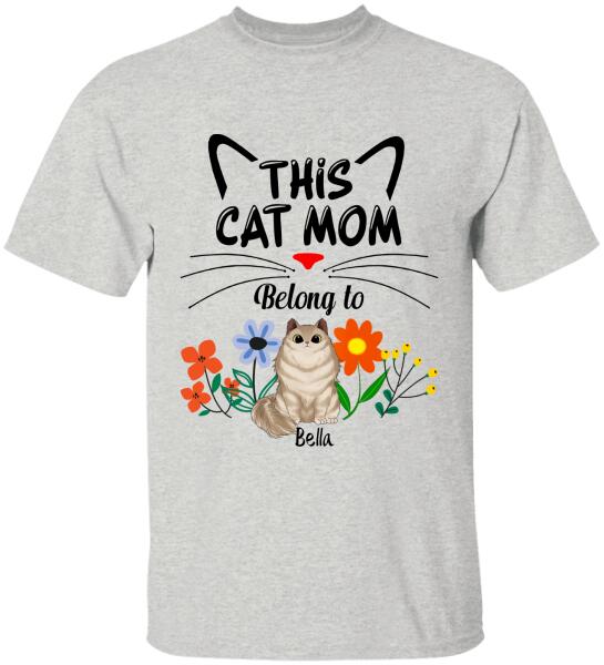 This Cat Mom Belong To, For Cat Lovers, Personalized T-Shirt