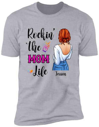 Rockin' The Custom Life, Personalized 
 T-shirt