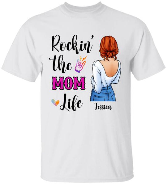 Rockin' The Custom Life, Personalized 
 T-shirt