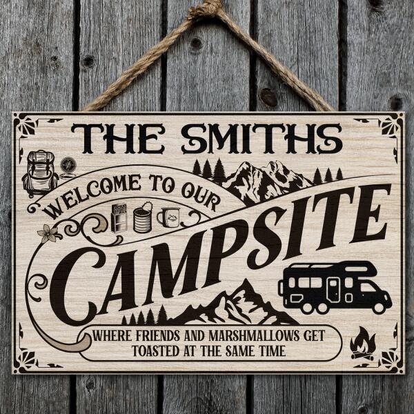 Welcome To Our Campsite, For Camping Lovers, Personalized Door Sign