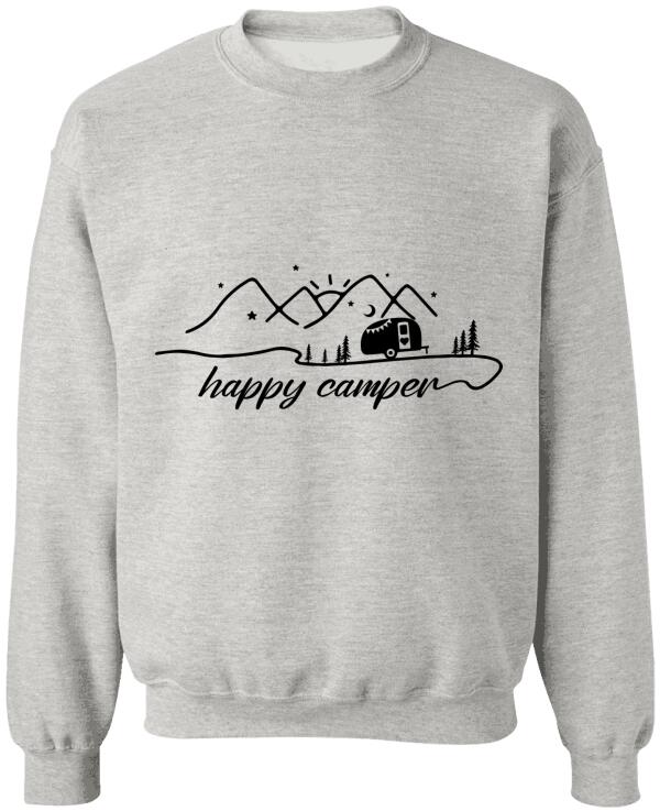 Happy Camper, RVS Camping, Camper T-shirt, Camper Life For Sweatshirt, Personalized Tshirt