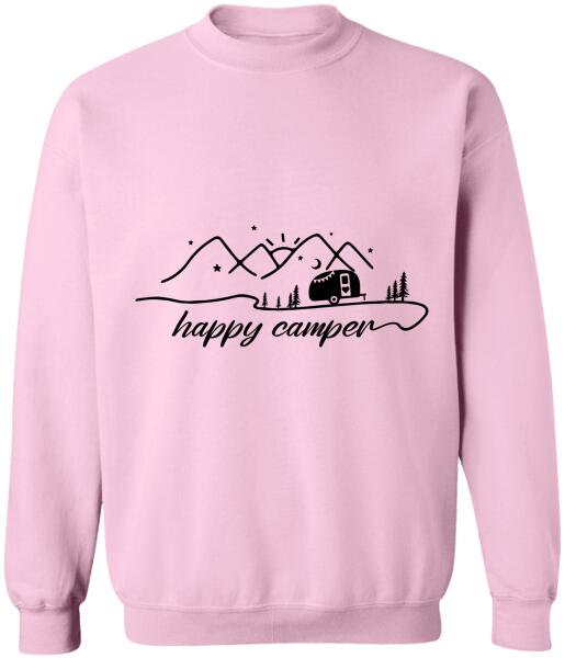 Happy Camper, RVS Camping, Camper T-shirt, Camper Life For Sweatshirt, Personalized Tshirt