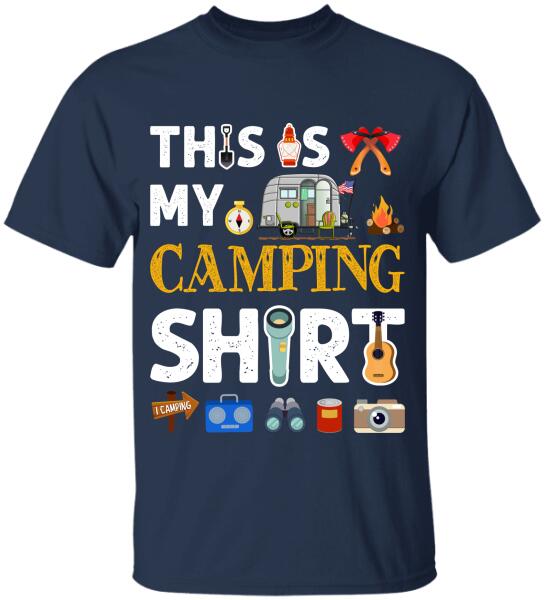 This Is My Camping Shirt - Personalized T-Shirt