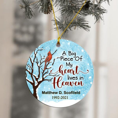 A Big Piece Of My Heart Lives In Heaven - Personalized Christmas Ornament