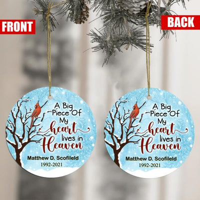 A Big Piece Of My Heart Lives In Heaven - Personalized Christmas Ornament
