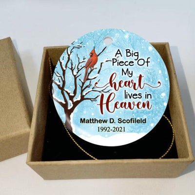 A Big Piece Of My Heart Lives In Heaven - Personalized Christmas Ornament