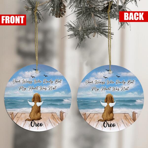 Your Wings Were Ready But My Heart Was Not 2 - Personalized Ceramic Ornament