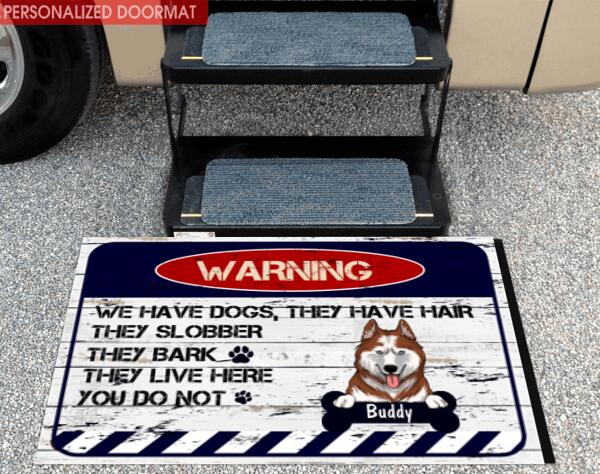 Warning We Have Dogs - Personalized Doormat