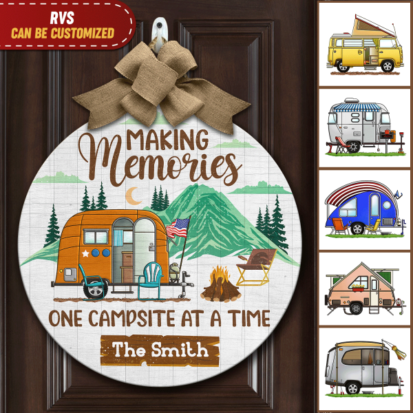 Making Memories One Campsite At A Time, RVS Camping, Personalized Door Sign