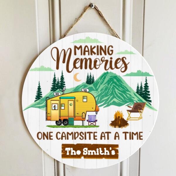 Making Memories One Campsite At A Time, RVS Camping, Personalized Door Sign