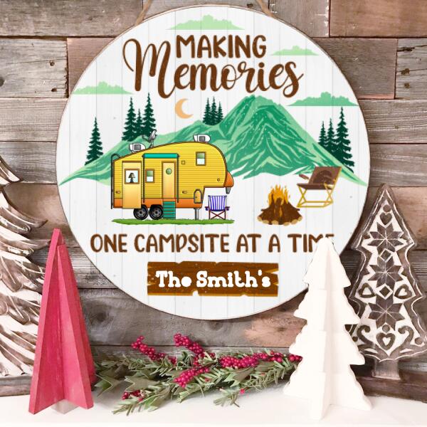 Making Memories One Campsite At A Time, RVS Camping, Personalized Door Sign