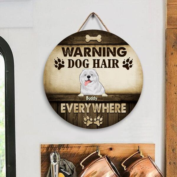 Warning Dog Hair Everywhere - Personalized Door Sign