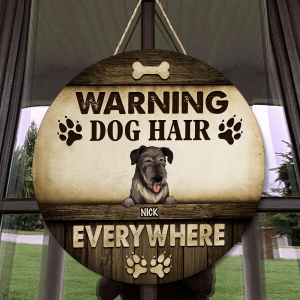 Warning Dog Hair Everywhere - Personalized Door Sign