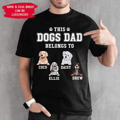 This Dog That Belongs To My Dog - Personalized T-shirt, Sweatshirt