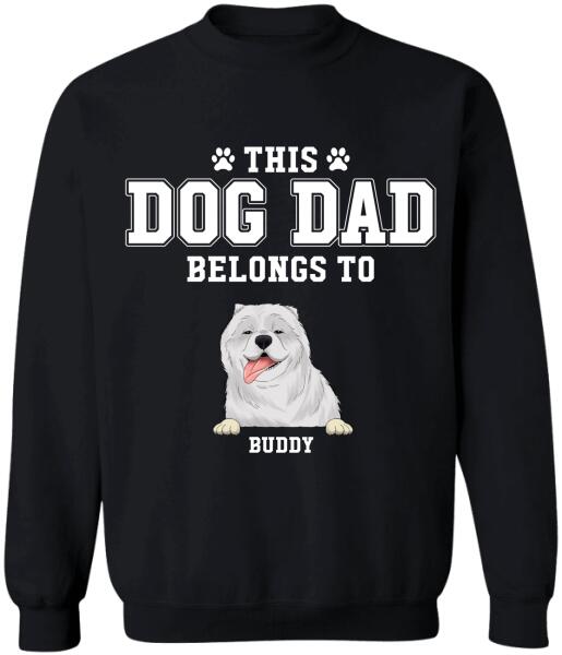 This Dog That Belongs To My Dog - Personalized T-shirt, Sweatshirt