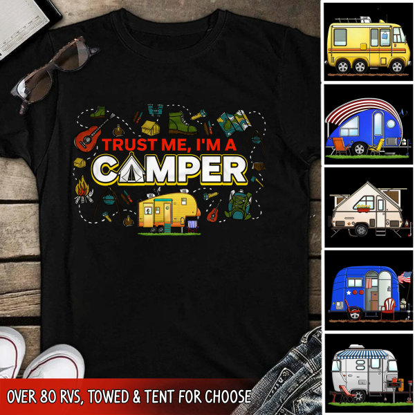 Trust Me, I&#39;m A Camper - T-Shirt