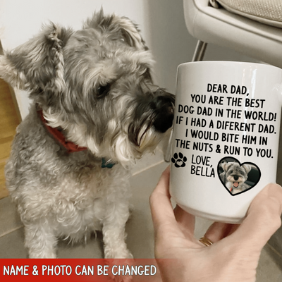 Dear Dog Dad, Personalized Mug, Gift For Dog Lovers