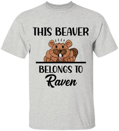 This Beaver Belong To - Personalized Tshirt