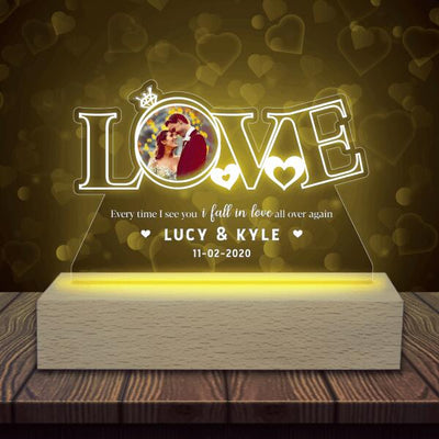 Every Time I See You I Fall In Love All Over Again Personalized Acrylic Night Light - One Side Print