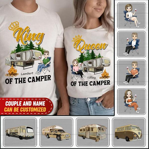 King Queen Of The Camper, Camping For Couple, For Valentine&#39;s Day, Personalized T-shirt