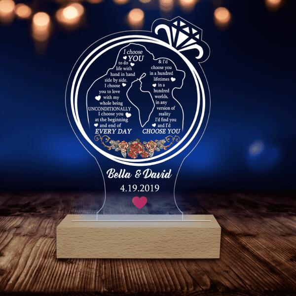 I Choose You To Do Life With Hand In Hand Side By Side - Personalized Acrylic Night Light