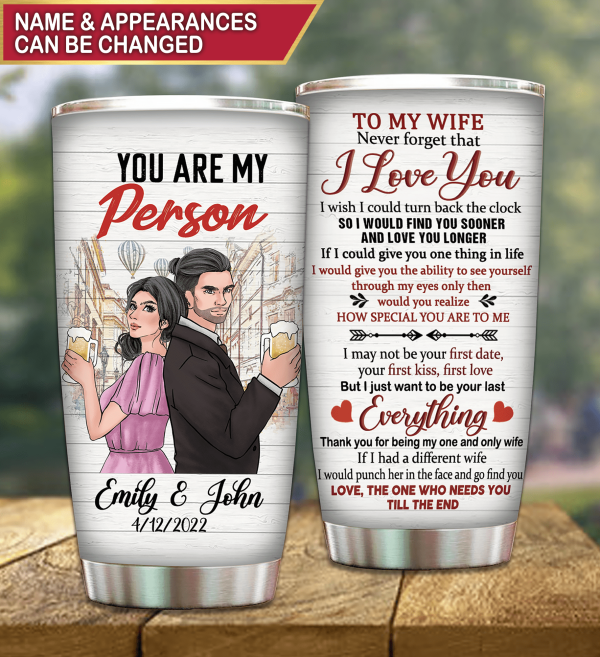 Never Forget That I Love You, For Couple Valentine&#39;s Day- Personalized Tumbler