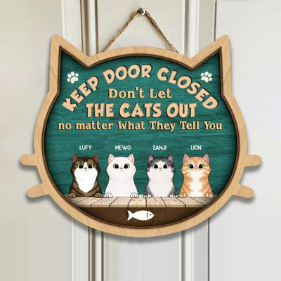 Welcome To Our Home, The Humans Just Live Here With Us - Personalized Door Sign