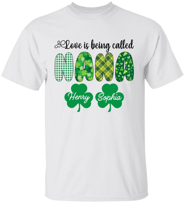 Love Is Being Called Grandma, Personalized Grandma T-Shirt