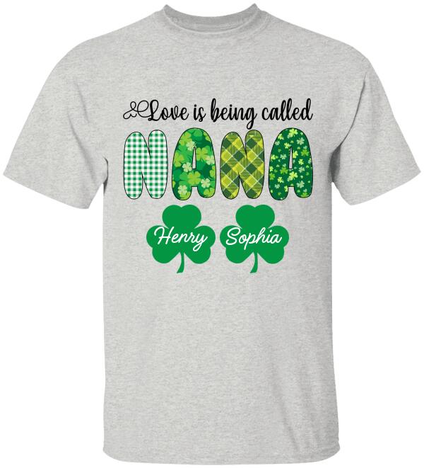 Love Is Being Called Grandma, Personalized Grandma T-Shirt