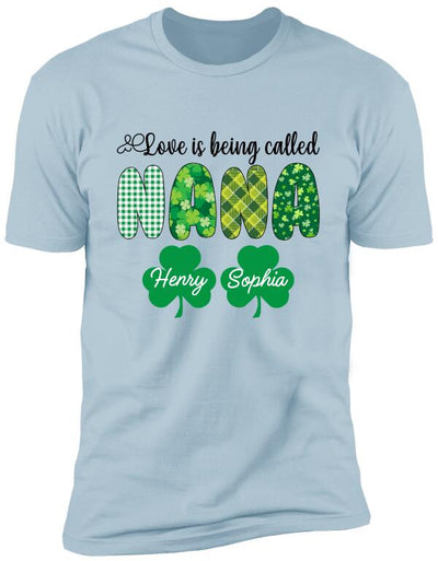 Love Is Being Called Grandma, Personalized Grandma T-Shirt