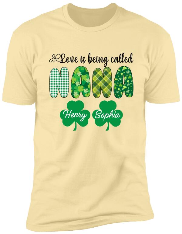 Love Is Being Called Grandma, Personalized Grandma T-Shirt