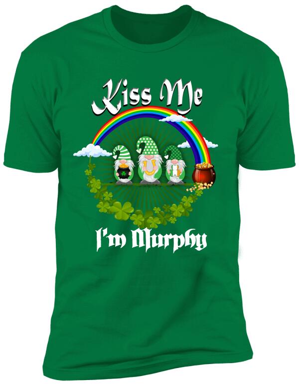 Kiss Me, I'm Irish, For Patrick's Day - Personalized T-shirt
