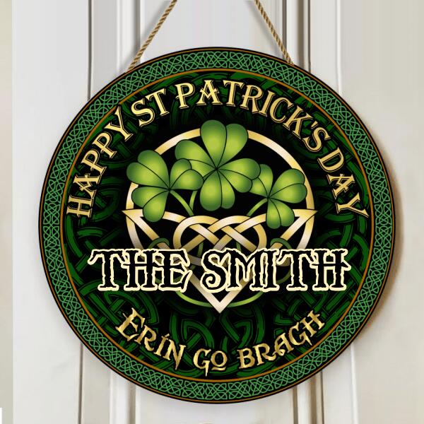 Happy St Patrick's Day - Celtic Shamrock - Personalized Wooden Door Sign