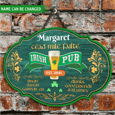 Irish Pub, Personalized Wood Sign, Decor For Irish, Drinking Sign, Irish Drinking - DS95
