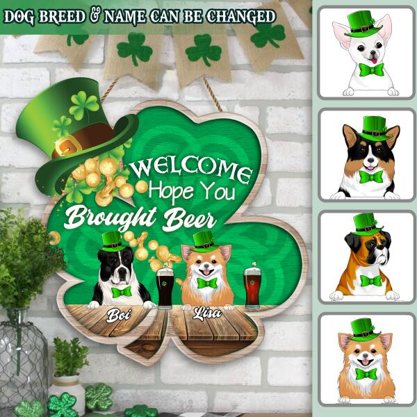 Welcome Hope You Brought Beer - Personalized Wooden Door Sign