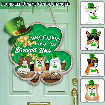 Welcome Hope You Brought Beer - Personalized Wooden Door Sign