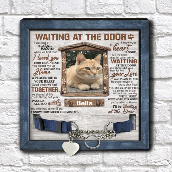Waiting At The Door Personalized Pet Memorial Sign