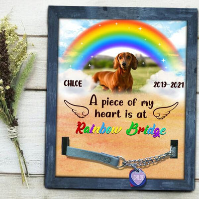 A Piece Of My Heart Is At Rainbow Bridge Pet Memorial Sign, Personalized Gift For Pet Loss