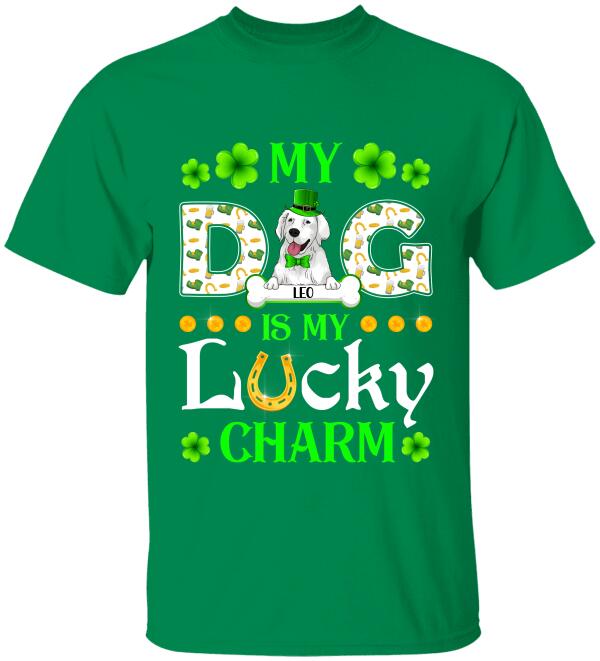 My Dog is My Lucky Charm - Personalized T-shirt