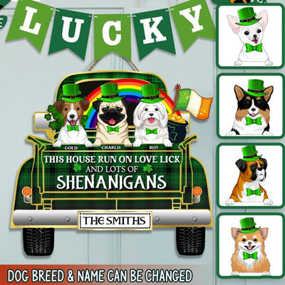This House Run On Love Lick And Lots Of Shenanigans - Personalized Wooden Door Sign