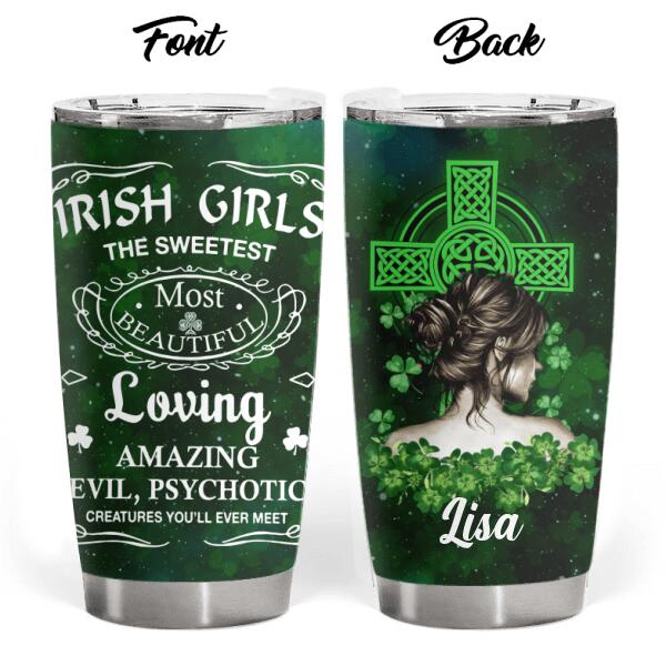 Irish Girl The Sweetest - Personalized Tumbler