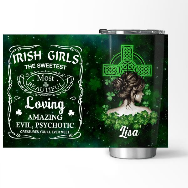 Irish Girl The Sweetest - Personalized Tumbler