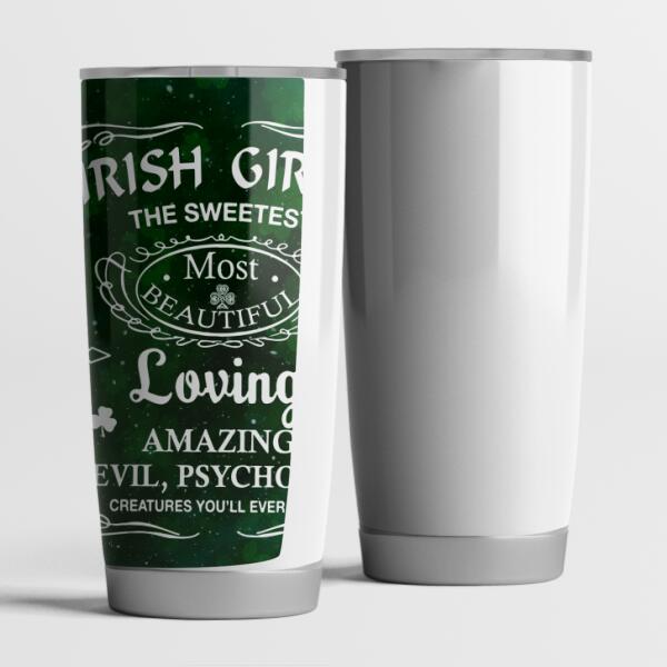 Irish Girl The Sweetest - Personalized Tumbler