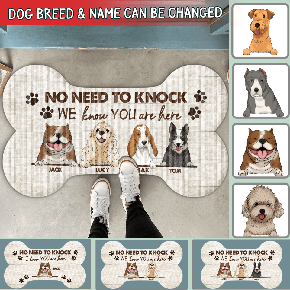 No Need To Knock, We Know You Are Here, - Personalized Doormat, Welcome Mat, Gift For Dog Lovers